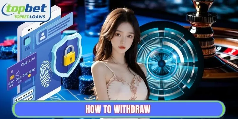 How to Withdraw